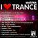 I Love Trance EP 13 mixed by Dj Mantra image