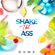 Shake That Ass Vol. 12 (Fresh Hip Hop & R'n'B & Moombahton Music) - Mixed By Dumx image
