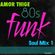 AMOR THIGE - SOUL 80's FUNK Mix - Vol 1 image