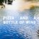 s/t radio: pizza + a bottle of wine image