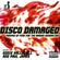 Disco Damaged - Pumped Up Funk For The Harder Generation [2001] CD1 image