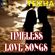 ♬♥ TIMELESS LOVE SONGS  ♥♬ image