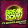 Breakdown - 2011 It's Summer Already? Mix image