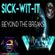 Beyond The Breaks - Sick-Wit-It - JDK Radio 30June2021 image