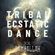 Ecstatic Dance Tribal - Prayer to the Thunder Gods image
