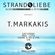 STRANDLIEBE Pres. T.Markakis ''Ibiza Global Radio'' Guest Mix' image