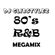 DJ GlibStylez - 80's R&B MEGAMIX image