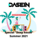 Dasein Musik - Special " Deep House " Summer 2021 image