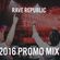 Rave Republic - 2016 Promo Mix image