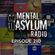 Indecent Noise - Mental Asylum Radio 210 [Classic Trance FB Stream] image