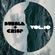Bubble + Crisp Vol.10 - 'deep-vinyl-things' image