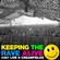 Keeping The Rave Alive Episode 387: Live at Creamfields image