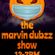 the marvin dubzz show image