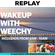 Wakeup With Weechy Saturday 20/06/2020 featuring Charlotte Hannah image
