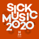 Sick Music 2020 (Album Mini-Mix) [Mixed by Nu:Tone] image