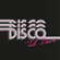 Disco Till Dawn 1  - Best Nu Disco, Edits, House Mix Tape image