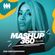 MASHUP360 MIXSHOW - Episode 8 image
