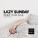 LAZY SUNDAY - INSIDE YOUR SOUL image