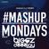 Mashup Mondays Mixed By Biggz Deejay image