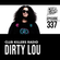 Club Killers Radio #337 - Dirty Lou image