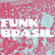 Funk Brasil 1 image