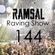 RamSal's Raving Show #144 image