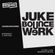 Juke Bounce Werk | 11th March 2020 image