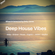 Deep House Vibes Mixed & Selected By Dirty Jones image