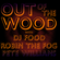 Pete Williams, Robin The Fog & DJ Food- Out of the Wood Show 147 image