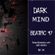 Dark Mind Beatific EP #17  Noise Generation With Mr HeRo image