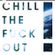Chill the Fuck Out - Volume 4 - Liquid and Squishy image
