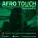 Afro Touch Show Session 33 image