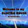 Welcome to my Electro House image