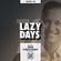 LAZY DAYS - Show #70 (Hosted by Fred Everything) image