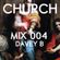 CHURCH MIX | 004 - Dave B image
