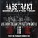 Habstrakt - Bored As F*ck Tour #1 2020-04-07 image