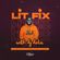 Lit Fix - Taio Cruiz, David Guetta, Avicii, Black Eyed Peas, Chris Brown, Tiēsto & More. image