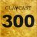 Clapcast #300 image