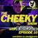 The Cheeky Show with General Bounce #10: January 2022 image