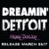 Massy DeeJay - Dreamin' Detroit March 2K17 image