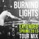 Burning Lights Spring 2013 Extended Tour Mix image