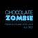 Chocolate Zombie - From Scotland with Love Ep.002 image