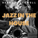 JAZZ IN THE HOUSE image