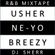 Usher Ne-Yo Breezy R&B Mixtape ~ dj sherr image