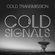 COLD TRANSMISSION presents "COLD SIGNALS" 30.07.18 (no. 39) image