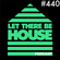 Let There Be House podcast with Glen Horsborough #440 image