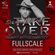 The Take Over mixtape by FULLSCALE image