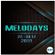 Melodays 2019 @ 320FM (27.12.-30.12.2019) image