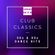 CLUB CLASSICS (Dance Hits  90-2000) image