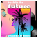 Back To The Future Vol.1 - Funk/Soul/Disco/Dance Classics image